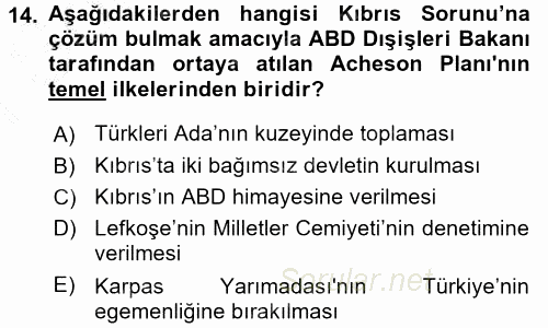 Türk Dış Politikası 1 2015 - 2016 Dönem Sonu Sınavı 14.Soru