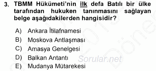 Türk Dış Politikası 1 2015 - 2016 Dönem Sonu Sınavı 3.Soru