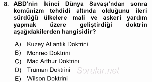 Türk Dış Politikası 1 2015 - 2016 Dönem Sonu Sınavı 8.Soru