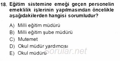 Türk Eğitim Sistemi Ve Okul Yönetimi 2014 - 2015 Dönem Sonu Sınavı 18.Soru