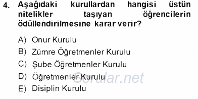 Türk Eğitim Sistemi Ve Okul Yönetimi 2014 - 2015 Dönem Sonu Sınavı 4.Soru