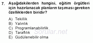 Türk Eğitim Sistemi Ve Okul Yönetimi 2014 - 2015 Dönem Sonu Sınavı 7.Soru