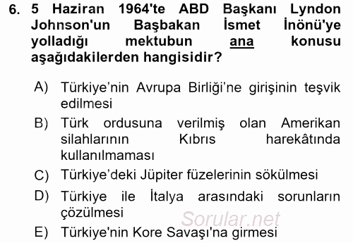 Siyasi Tarih 2 2015 - 2016 Dönem Sonu Sınavı 6.Soru