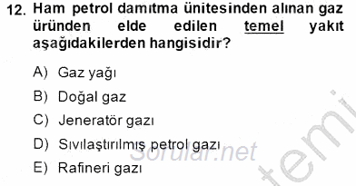 Geleneksel Enerji Kaynakları 2014 - 2015 Dönem Sonu Sınavı 12.Soru
