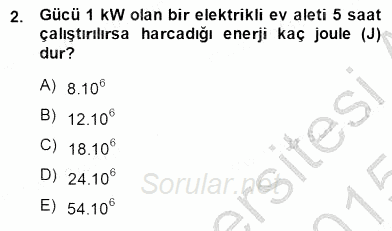 Geleneksel Enerji Kaynakları 2014 - 2015 Dönem Sonu Sınavı 2.Soru