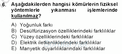 Geleneksel Enerji Kaynakları 2014 - 2015 Dönem Sonu Sınavı 6.Soru