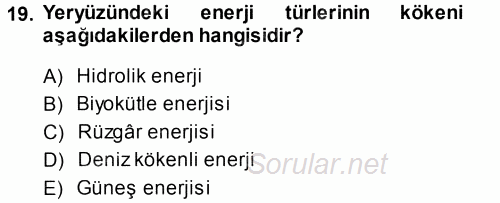 Ekoloji ve Turizm 2013 - 2014 Ara Sınavı 19.Soru