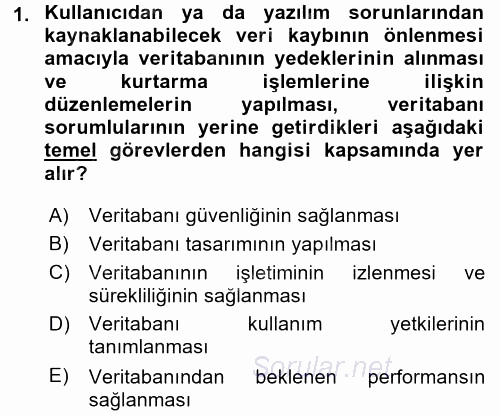 Veritabanı Sistemleri 2017 - 2018 Ara Sınavı 1.Soru