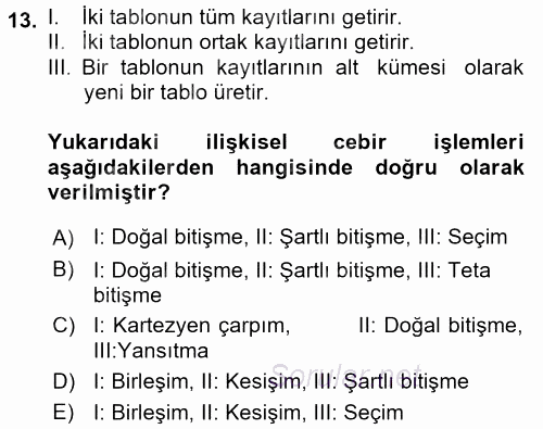 Veritabanı Sistemleri 2017 - 2018 Ara Sınavı 13.Soru