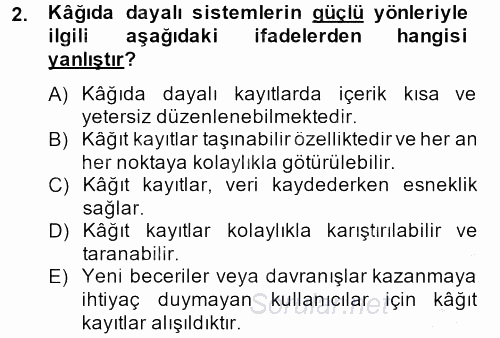 Sağlık Kurumlarında Bilgi Sistemleri 2013 - 2014 Dönem Sonu Sınavı 2.Soru
