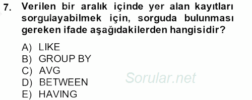 Sağlık Kurumlarında Bilgi Sistemleri 2013 - 2014 Dönem Sonu Sınavı 7.Soru