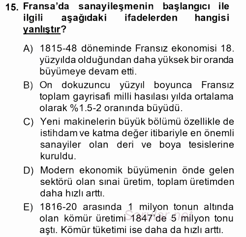 İktisat Tarihi 2013 - 2014 Dönem Sonu Sınavı 15.Soru