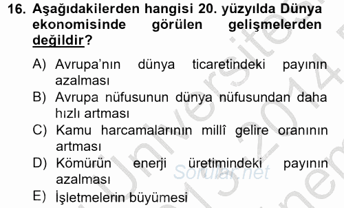 İktisat Tarihi 2013 - 2014 Dönem Sonu Sınavı 16.Soru