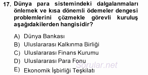 İktisat Tarihi 2013 - 2014 Dönem Sonu Sınavı 17.Soru
