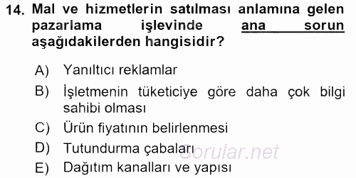 İşletmelerde Sosyal Sorumluluk Ve Etik 2016 - 2017 3 Ders Sınavı 14.Soru