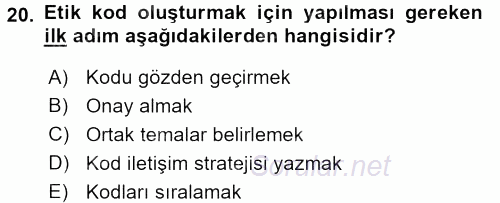 İşletmelerde Sosyal Sorumluluk Ve Etik 2016 - 2017 3 Ders Sınavı 20.Soru