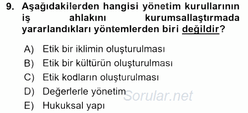 İşletmelerde Sosyal Sorumluluk Ve Etik 2016 - 2017 3 Ders Sınavı 9.Soru