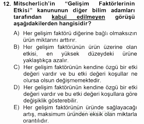 Toprak Bilgisi ve Bitki Besleme 2012 - 2013 Dönem Sonu Sınavı 12.Soru