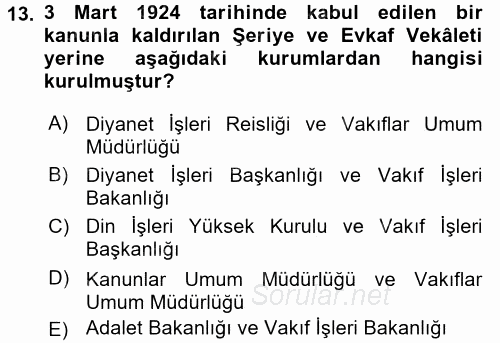 Türk Siyasal Hayatı 2015 - 2016 Dönem Sonu Sınavı 13.Soru