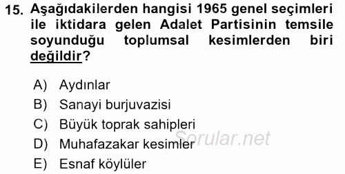 Türk Siyasal Hayatı 2015 - 2016 Dönem Sonu Sınavı 15.Soru