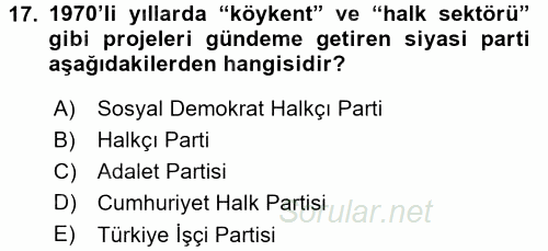 Türk Siyasal Hayatı 2015 - 2016 Dönem Sonu Sınavı 17.Soru