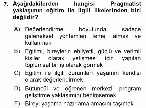 Eğitim Felsefesi 2016 - 2017 Dönem Sonu Sınavı 7.Soru