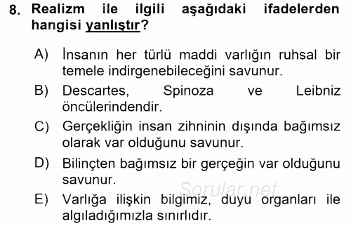 Eğitim Felsefesi 2016 - 2017 Dönem Sonu Sınavı 8.Soru