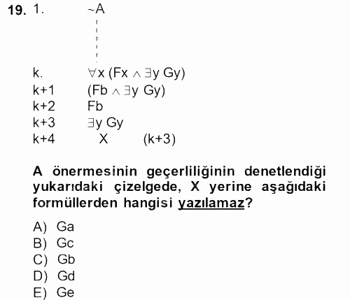 Sembolik Mantık 2014 - 2015 Dönem Sonu Sınavı 19.Soru