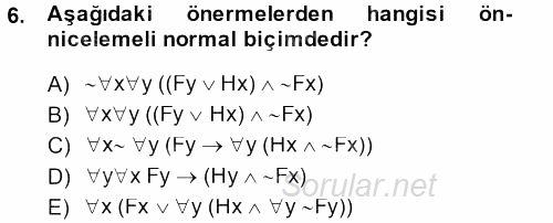 Sembolik Mantık 2014 - 2015 Dönem Sonu Sınavı 6.Soru