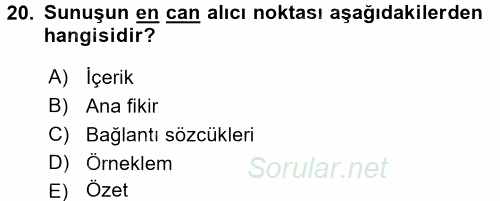 Toplantı Ve Sunu Teknikleri 2015 - 2016 Tek Ders Sınavı 20.Soru