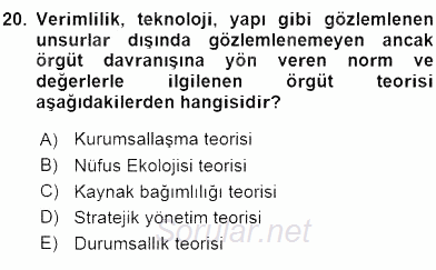 Sağlık Kurumları Yönetimi 1 2016 - 2017 Ara Sınavı 20.Soru