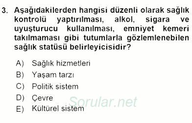 Sağlık Kurumları Yönetimi 1 2016 - 2017 Ara Sınavı 3.Soru