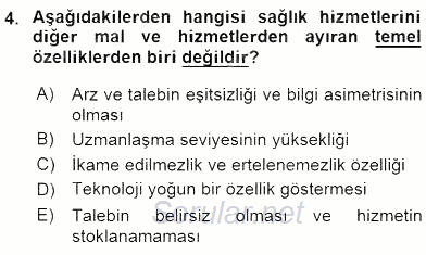Sağlık Kurumları Yönetimi 1 2016 - 2017 Ara Sınavı 4.Soru