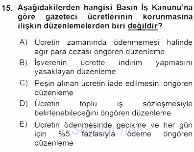 Medyada Çalışma Hayatı 2015 - 2016 Ara Sınavı 15.Soru