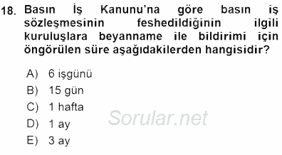 Medyada Çalışma Hayatı 2015 - 2016 Ara Sınavı 18.Soru