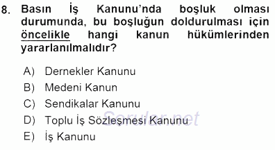 Medyada Çalışma Hayatı 2015 - 2016 Ara Sınavı 8.Soru