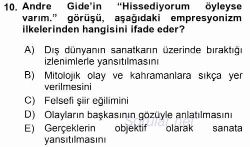 Batı Edebiyatında Akımlar 2 2015 - 2016 Ara Sınavı 10.Soru