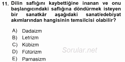 Batı Edebiyatında Akımlar 2 2015 - 2016 Ara Sınavı 11.Soru