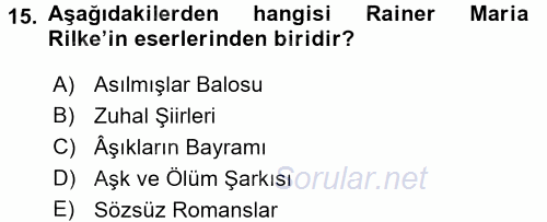 Batı Edebiyatında Akımlar 2 2015 - 2016 Ara Sınavı 15.Soru