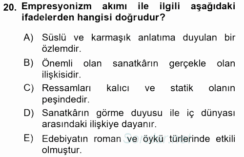 Batı Edebiyatında Akımlar 2 2015 - 2016 Ara Sınavı 20.Soru