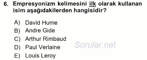Batı Edebiyatında Akımlar 2 2015 - 2016 Ara Sınavı 6.Soru