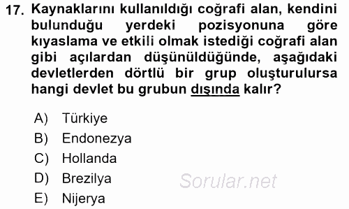 Diş Politika Analizi 2017 - 2018 Dönem Sonu Sınavı 17.Soru