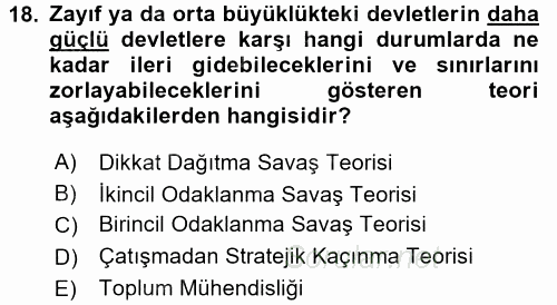 Diş Politika Analizi 2017 - 2018 Dönem Sonu Sınavı 18.Soru