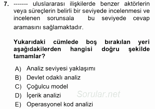 Diş Politika Analizi 2017 - 2018 Dönem Sonu Sınavı 7.Soru