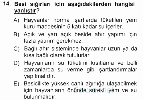 Temel Yem Bilgisi ve Hayvan Besleme 2012 - 2013 Dönem Sonu Sınavı 14.Soru