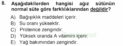 Temel Yem Bilgisi ve Hayvan Besleme 2012 - 2013 Dönem Sonu Sınavı 8.Soru