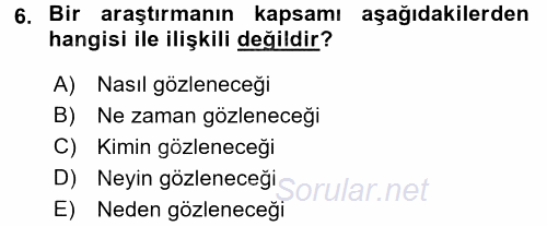 İletişim Araştırmaları 2016 - 2017 Ara Sınavı 6.Soru
