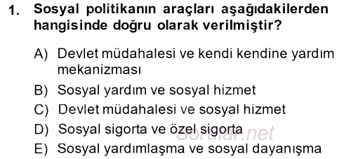 Sosyal Güvenlik 2014 - 2015 Ara Sınavı 1.Soru