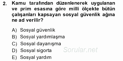 Sosyal Güvenlik 2014 - 2015 Ara Sınavı 2.Soru