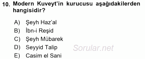 Modern Ortadoğu Tarihi 2015 - 2016 Tek Ders Sınavı 10.Soru